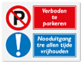 Waarschuwingsbord Verboden te parkeren - nooduitgang ter allen tijde vrijhouden vanaf 20 x 15 cm