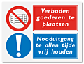 Waarschuwingsbord Verboden goederen te plaatsen - nooduitgang te allen tijden vrij houden vanaf 20 x 15 cm