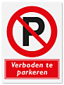 Verbodsbord Verboden te parkeren