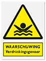 Waarschuwingsbord Waarschuwing verdrinkingsgevaar