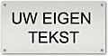 Tekstbord Eigen tekst Aluminium