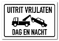 Waarschuwingsbord Uitrit vrijlaten / dag en nacht