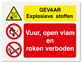 Waarschuwingsbord Gevaar explosieve stoffen - vuur, open vlam en roken verboden vanaf 20 x 15 cm