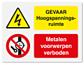 Waarschuwingsbord Gevaar hoogspanningsruimte - metalen voorwerpen verboden vanaf 20 x 15 cm