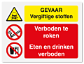 Waarschuwingsbord Gevaar vluchtige stoffen - Verboden te roken - eten en drinken verboden vanaf 20 x 15 cm