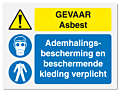 Waarschuwingsbord Gevaar asbest - ademhalingsbescherming en beschermende kleding verplicht vanaf 20 x 15 cm