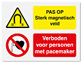 Waarschuwingsbord Magnetisch veld - verboden voor personen met pacemaker vanaf 20 x 15 cm