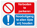 Waarschuwingsbord Verboden te parkeren - nooduitgang vrij houden vanaf 20 x 15 cm