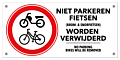 Niet parkeren fietsen worden verwijderd bord