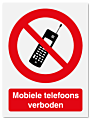 Verbodsbord Mobiele telefoons verboden