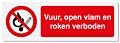 Verbodsbord Vuur, open vlam en roken verboden
