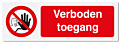 Verbodsbord Verboden toegang