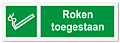 Verbodsbord Roken toegestaan