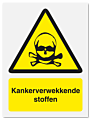 Waarschuwingsbord Kankerverwekkende stoffen