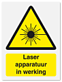 Waarschuwingsbord Laser apparatuur in werking
