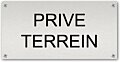 Tekstbord Prive terrein