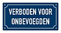 Tekstbord Verboden voor onbevoegden 20 x 10 cm blauw