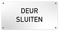 Tekstbord Kunststof Deur sluiten Wit
