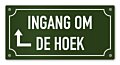 Tekstbord Ingang om de hoek pijk links 20 x 10 cm groen