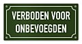 Tekstbord Verboden voor onbevoegden 20 x 10 cm groen
