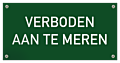 Tekstbord Verboden aan te meren