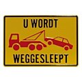 U wordt weggesleept