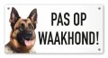 Waakbord Pas op waakhond herdershond 20 x 10 cm wit