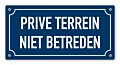 Tekstbord Prive terrein niet betreden 20 x 10 cm blauw