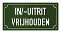 Tekstbord In/uitrit vrijhouden 20 x 10 cm groen