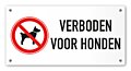 Tekstbord Verboden voor honden 20 x 10 cm wit