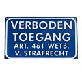 Verboden toegang Art. 461 Wetb. v. Strafrecht
