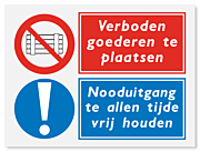 Waarschuwingsbord Verboden goederen te plaatsen - nooduitgang te allen tijden vrij houden vanaf 20 x 15 cm