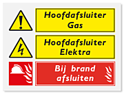 Waarschuwingsbord Hoofdafsluiter gas - hoofdafsluiter elektra - bij brand afsluiten - vanaf 20 x 15 cm