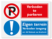 Waarschuwingsbord Verboden te parkeren - eigen terrein verboden toegang vanaf 20 x 15 cm