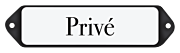 Deurbordje emaille Prive