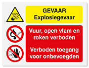 Waarschuwingsbord Gevaar Explosiegevaar - vuur, open vlam en roken en onbevoegden verboden vanaf 20 x 15 cm