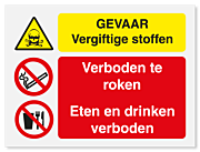 Waarschuwingsbord Gevaar vluchtige stoffen - Verboden te roken - eten en drinken verboden vanaf 20 x 15 cm