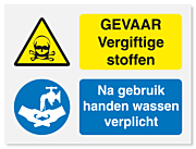 Waarschuwingsbord Gevaar vergiftige stoffen - na gebruik handen wassen verplicht vanaf 20 x 15 cm