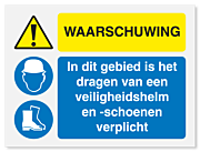 Waarschuwingsbord Waarschuwing - veiligheidshelm en schoenen verplicht vanaf 20 x 15 cm