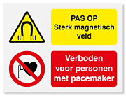 Waarschuwingsbord Magnetisch veld - verboden voor personen met pacemaker vanaf 20 x 15 cm