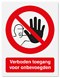 Verbodsbord Verboden toegang voor onbevoegden
