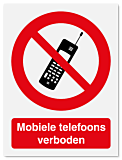 Verbodsbord Mobiele telefoons verboden