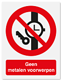 Verbodsbord Geen metalen voorwerpen