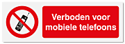 Verbodsbord Verboden voor mobiele telefoons