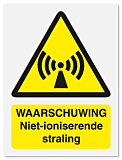 Waarschuwingsbord Waarschuwing niet-ioniserende straling