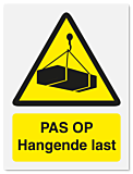 Waarschuwingsbord Pas op hangende last