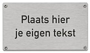 Tekstbord rvs inox gegraveerd eigen opdruk 16 x 9 cm zelfklevend of met schroeven