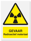 Waarschuwingsbord Gevaar Radioactief materiaal