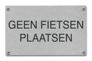 Geen fietsen plaatsen tekstbord rvs 