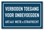 Bord verboden toegang voor onbevoegden